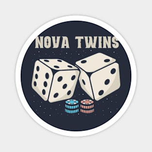 nova twins Dice Magnet